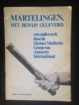  - Martelingen, het bewijs geleverd, Een onderzoek door de Deense Medische Groep van Amnesty International