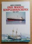 Zuidhoek, Arne - Onze mooiste koopvaardijschepen 1945-1970
