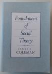 Coleman, James S. - Foundations of social theory