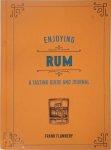Frank Flannery - Enjoying Rum