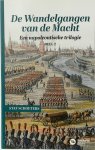 Staf Schoeters - De Wandelgangen van de Macht Een napoleontische trilogie. Deel 2