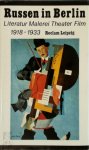 Fritz Mierau - Russen in Berlin Literatur, Malerei, Theater, Film: 1918 - 1933