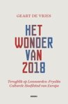 Geart de Vries - Het wonder van 2018