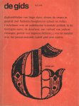 Constandse, H. Mulisch e.a. (redactie), A.L. - De Gids. Algemeen Cultureel Maandblad. Honderddrieëendertigste jaargang, 1970 no. 4/5 Constandse, H. Mulisch e.a. (redactie), A.L. - De Gids. Algemeen Cultureel Maandblad. Honderddrieëendertigste jaargang, 1970 no. 4/5
