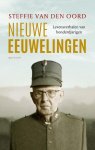 Steffie van den Oord - Nieuwe eeuwelingen Levensverhalen van honderdjarigen