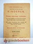 Eversdijk, Wilhelmus - Des Heeren lof verkondigd uit de mond der kinderen --- Of: Twintig zonderlinge voorbeelden van vroeg bekeerde en jonggestorven kinderen, die heerlijke blijken van genade en godzaligheid vertoonden, in hun leven en dood. Met eene aanspraak aan ... Eversdijk, Wilhelmus - Des Heeren lof verkondigd uit de mond der kinderen --- Of: Twintig zonderlinge voorbeelden van vroeg bekeerde en jonggestorven kinderen, die heerlijke blijken van genade en godzaligheid vertoonden, in hun leven en dood. Met eene aanspraak aan ...