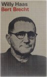 Willy Haas - Berthold Brecht