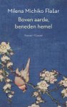 Milena Michiko Flasar - (1) Boven Aarde, Beneden Hemel