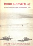  - Midden-Oosten '67. Marxistische beschouwingen rondom het Israëlisch-Arabisch konflikt