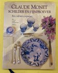 MONET, CLAUDE. & JOYE - Claude Monet schilder en fijnproever. Een culinaire impressie.