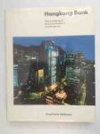 Williams, Stephanie - Hongkong Bank - The building of Norman Foster’s Masterpiece