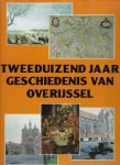 JANSMA, Klaas - Tweeduizend jaar geschiedenis van Overijssel