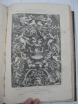Guilmard, D. - Les Maitres Ornemanistes. Dessinateurs, peintres, architectes, sculpteurs et graveurs. Écoles Française, - Italienne, - Allemande et des Pays-Bas (Flamande et Hollandaise). Texte + Planches.