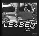 Tesch, L R - LESBEN IN DER DDR
