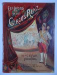 Leent, F.H. van. - Een avond in het Circus Renz en wat wij daar gezien hebben.