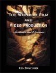 Ken Dancyger, Dancyger - The World of Film and Video Production