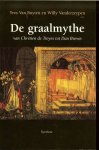 BUYTEN VAN YVES en WILLY VANDERZEYPEN - DE GRAALMYTHE * al tijdens de middeleeuwen heeft de graal een opmerkelijke plaats in de westerse belevingswereld ingenomen.Het thema blijft schrijvers,beeldend kunstenaars en zelf musici inspireren vanwege de belofte van onsterfelijkheid,>>>>