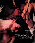 Capon, Edmund - Caravaggio and His World : Darkness and Light
