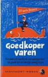 Boogaard, A.P. van den - Goedkoper varen. Een praktisch handboek voor watersporters. Vol goede tips en handige aanwijzingen. Mammoet reeks nr.: 19