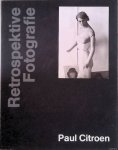 Citroen, Paul & Micheal Pausebach - Retrospektive Fotografie