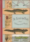 HEIMANS, E., & Jac. P. THIJSSE - In sloot en plas. Gekleurde platen en vele, meerendeels oorspronkelijke afbeeldingen.