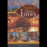 Steven J. Rosen - Hidden Glory of India The