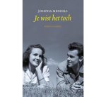 Mendels, Josepha - Je wist het toch