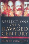 Conquest, Robert - Reflections on a Ravaged Century: Reign of Rogue Ideologies Conquest, Robert - Reflections on a Ravaged Century: Reign of Rogue Ideologies