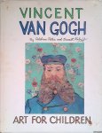 Peter, Adeline & Ernest Raboff - Art for Children: Vincent van Gogh