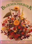 Westland, Pamela - Het Mooiste bloemschikboek