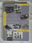 Heide van der, Dirk - De taal van oud gereedschap