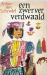 Schendel, Arthur van - Een zwerver verdwaald
