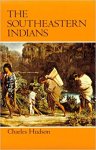 Hudson, Charles - The Southeastern Indians
