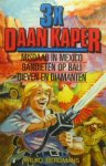 Bergmans, Wilko - 3x Daan Kaper. Misdaad in Mexico/Bandieten op Bali/Dieven en diamanten