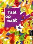 B. Kessels-Van den Hoven - Leerlingenboek Taal op maat 4b