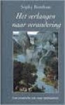 Burnham, Sophy - Het verlangen naar verandering. Een extatische reis naar spritualiteit