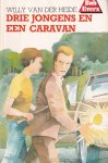 Heide, Willy van der - Bob Evers. Drie jongens en een caravan