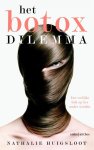 Nathalie Huigsloot - Het botoxdilemma een vrolijke kijk op het ouder worden