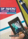 Jongsma, Henk e.a. - Op Niveau Tweede fase. Taalvaardigheid Nederlands.  4/5 Havo Verwerkingsboek