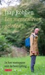 Jaap Robben - Een mensenleven geleden
