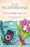 Elin Hilderbrand - Een paradijs aan zee twee vriendinnen, een mooie zomer, een knappe tuinman...