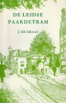 J. de Graaf - De Leidse Paardentram