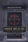 Maria Del Carmen Tapia 294338 - Inside Opus Dei A true unfinished story