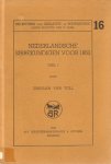 Toll, Jurriaan van - Nederlandsche sibbekundigen voor 1853 deel I