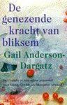 G. Anderson-Dargatz - De genezende kracht van bliksem
