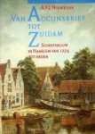 Niemeijer, A.F.J. - Van Accijnsbrief tot Zuidam