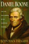 John Mack Faragher - Daniel Boone