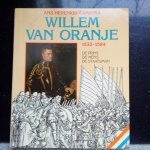 Herenius-Kamstra, Ans - Willem van Oranje 1533-1584. De prins de mens de staatsman