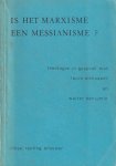 Brouwer, Rinse Reeling - Is het marxisme een messianisme? Beschouwingen sic et non. In gesprek met Louis Althusser en Walter Benjamin