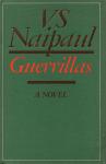 Naipaul, V.S. - Guerrillas - A novel